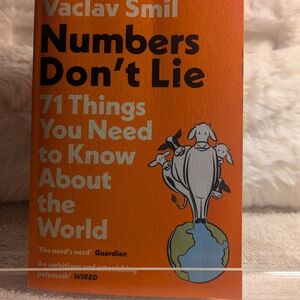 Orange 'Numbers Don't Lie' By Vaclav Smil